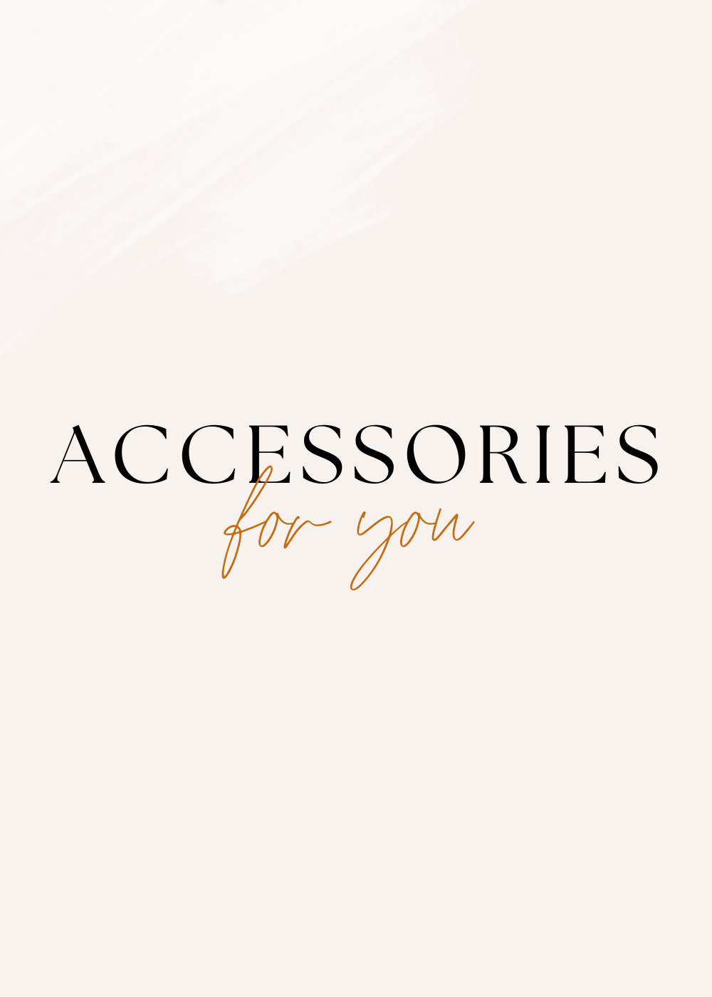 Accessories