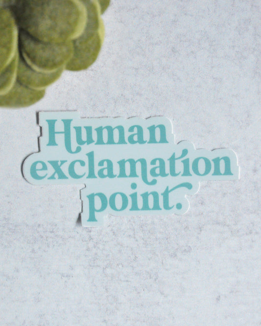 Human Exclamation Point Sticker