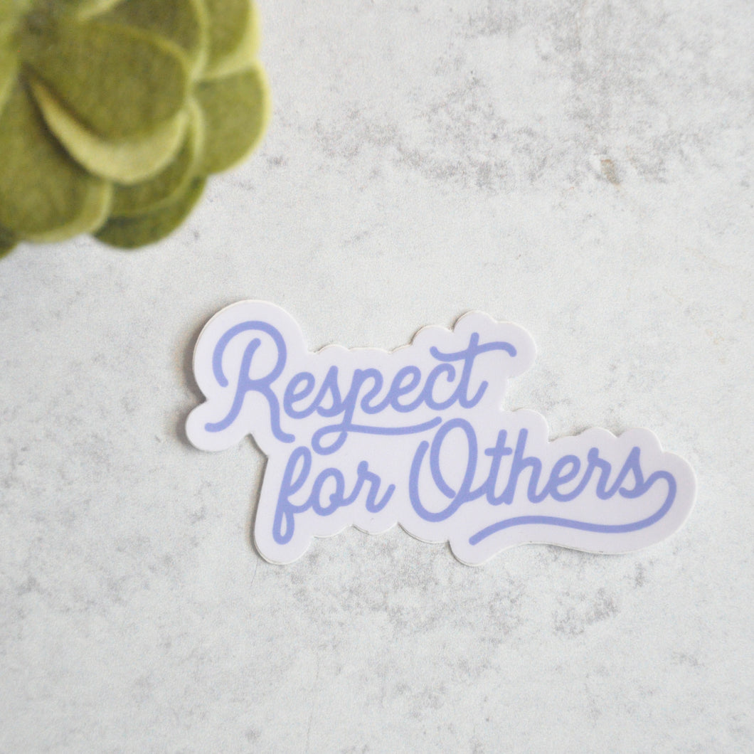 Respect for Others Sticker